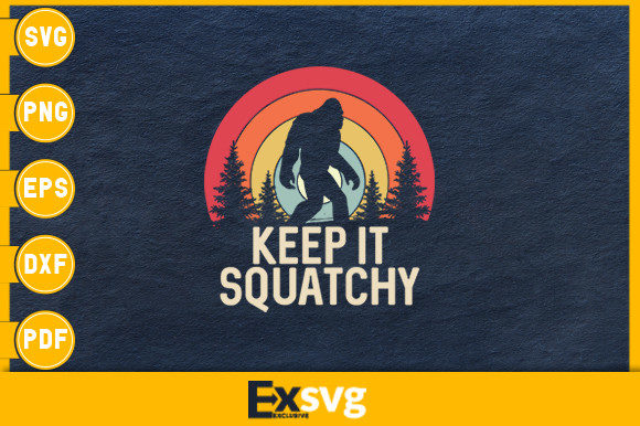 Retro Keep It Squatchy